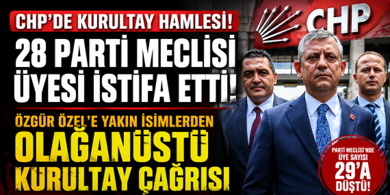 CHP’de Olağanüstü Kurultay Hamlesi: 28 Parti Meclisi Üyesi İstifa Kararı Aldı