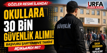 güvenlik görevlisi alımı Urfa haber ajansı -uha